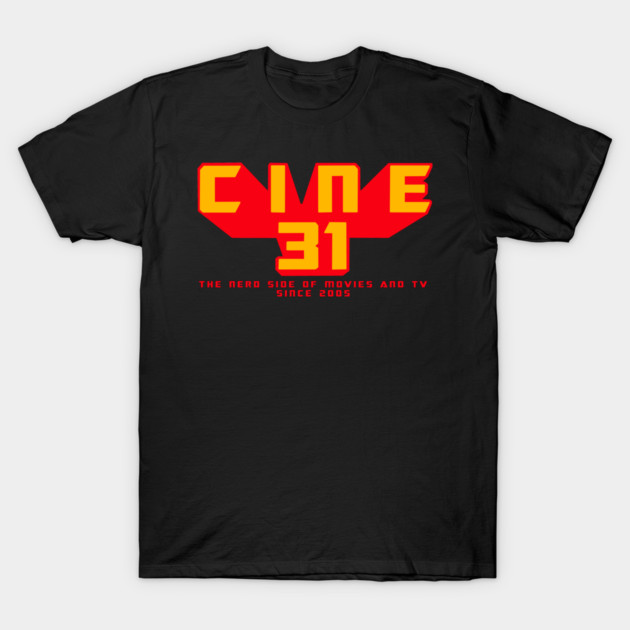 CINE31 - The Nerd Side Of Movies and TV T-Shirt by prometheus31