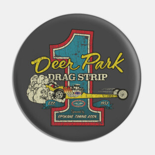 Deer Park Drag Strip 1953 Pin