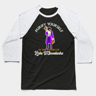 Purify Yourself in the Waters of Lake Minnetonka Baseball T-Shirt
