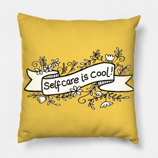 SELF CARE IS COOL! Pillow