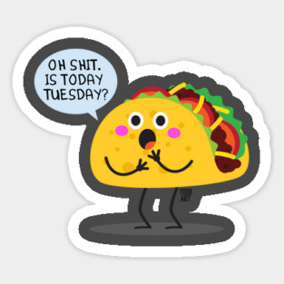 TACO TUESDAY Sticker