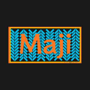 Maji T-Shirt