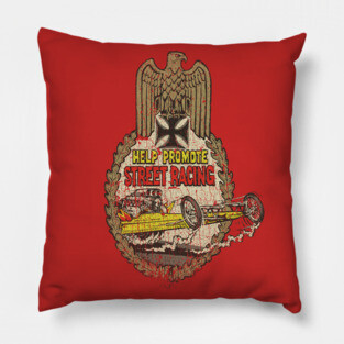 Help Promote Street Racing 1965 Pillow