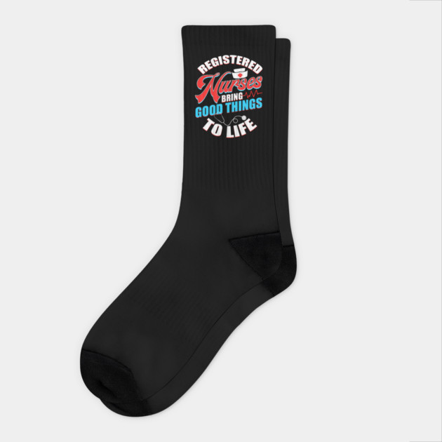 Registered Nurses Funny Humor RN T-Shirt Socks by creative