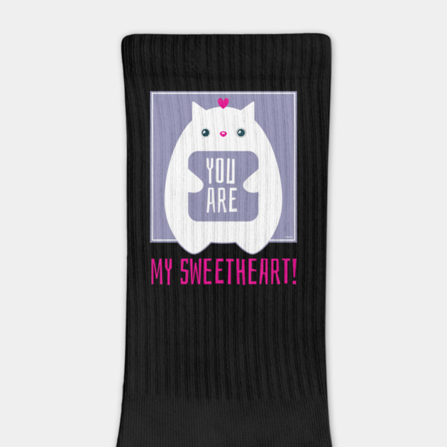 You are my Sweetheart! Cat t-shirt Funny Humor T-Shirt Tee by creative