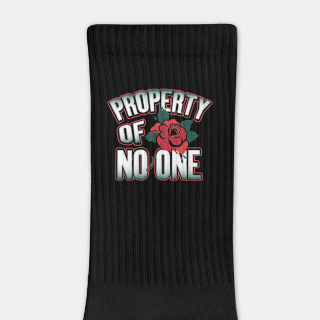 Property of No One Valentine Funny Humor by creative