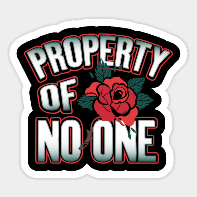 Property of No One Valentine Funny Humor Magnet by creative