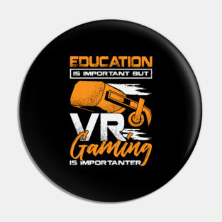 Funny VR Gaming Virtual Reality Gamer Gift Pin