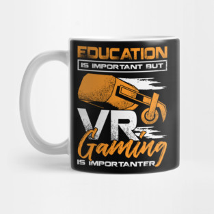 Funny VR Gaming Virtual Reality Gamer Gift Mug