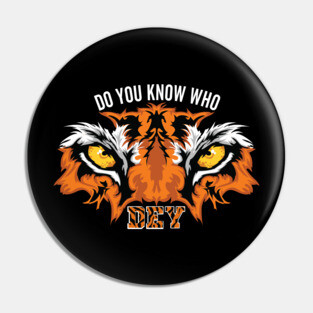 Who Dey Bengals Football Pin