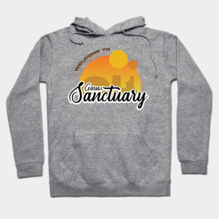 Welcome to the Sanctuary Hoodie