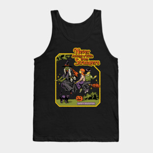Never Accept A Ride From Strangers Tank Top
