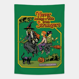 Never Accept A Ride From Strangers Tapestry