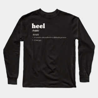 HEEL Long Sleeve T-Shirt
