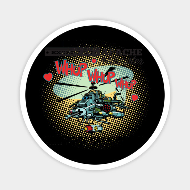 Apache Helicopter Valentine Funny Humor Magnet by creative