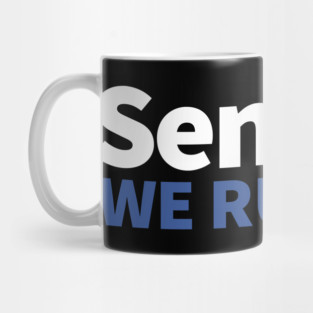 Senator, We Run Ads Mug