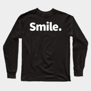 Smile Long Sleeve T-Shirt