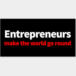 Entrepreneurs Posters and Art