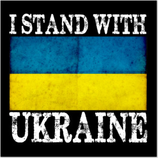 I Stand With Ukraine Posters and Art