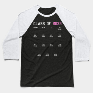 Class of 2033 grow with me Baseball T-Shirt