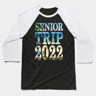 Senior Trip 2022 Retro Baseball T-Shirt