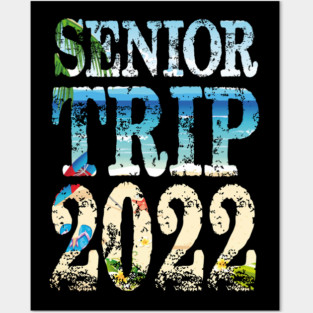 Senior Trip 2022 Retro Posters and Art