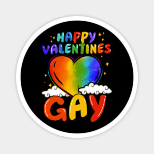 Happy Valentines Gay Rainbow Pride Gift print Magnet