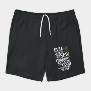 Evil Corrupts Shorts