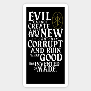 Evil Corrupts Sticker