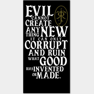 Evil Corrupts Posters and Art