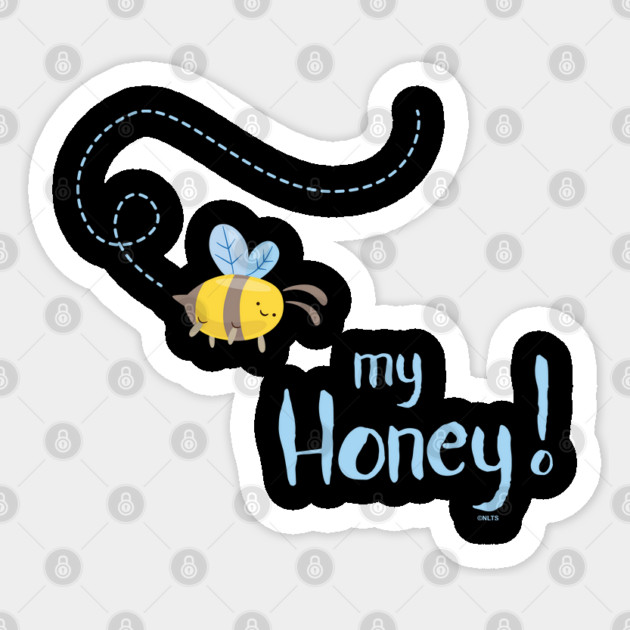 Bee my Honey! t-shirt Sticker by creative