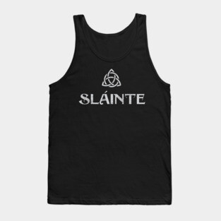 Sláinte (“Cheers” in Irish) Tank Top