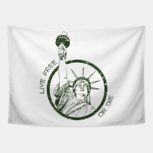 Live Free of Die Statue of Liberty Tapestry