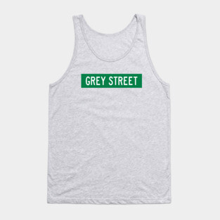 Grey Street - street sign Tank Top