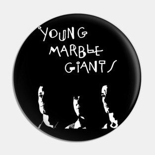 Young Marble Giants Pin
