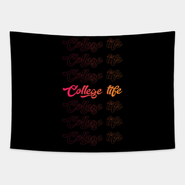 College Life Cool Style Funny Tapestry by DrollDrifter