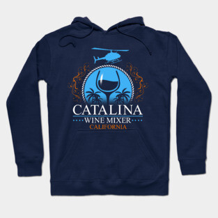 Catalina Wine Mixer Hoodie