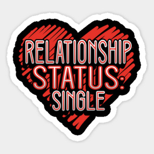 Relationship Status Valentine Funny Humor Magnet