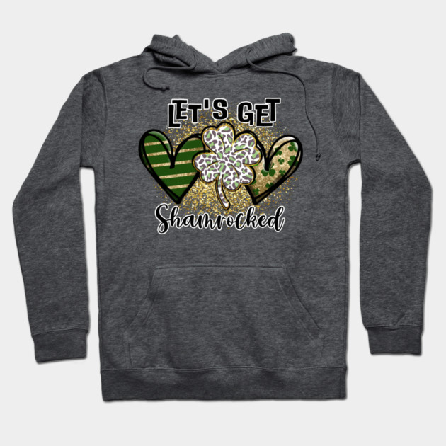 Let's get Shamrocked Hoodie by MCAL Tees