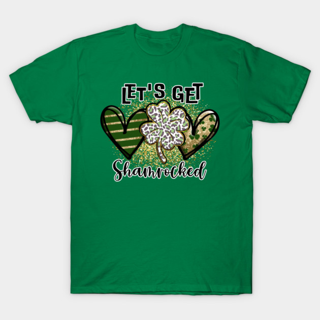 Let's get Shamrocked T-Shirt by MCAL Tees