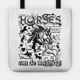 Horses can do anything Tote
