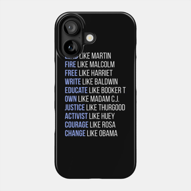 Black Ledgends, Black History, African American, Civil Rights Leaders, Dream like Martin Phone Case by UrbanLifeApparel
