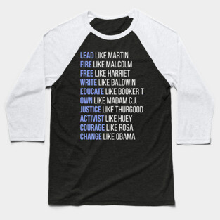 Black Ledgends, Black History, African American, Civil Rights Leaders, Dream like Martin Baseball T-Shirt