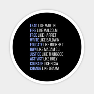 Black Ledgends, Black History, African American, Civil Rights Leaders, Dream like Martin Magnet