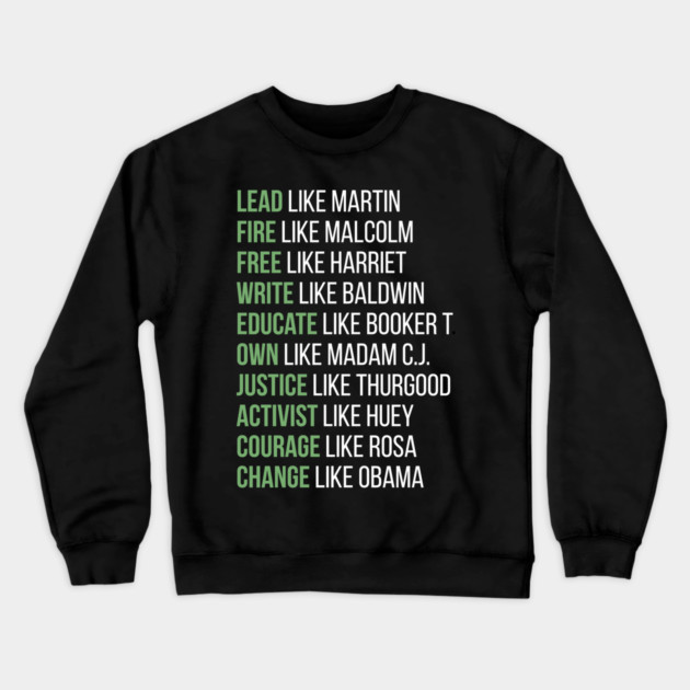 Black Ledgends, Black History, African American, Civil Rights Leaders, Dream like Martin Crewneck Sweatshirt by UrbanLifeApparel