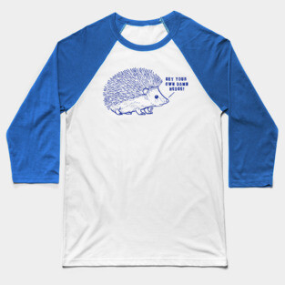 HEDGE HOG Baseball T-Shirt