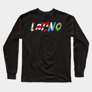 LATINO by Tobe Fonseca Long Sleeve T-Shirt