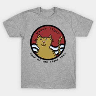 Born Year of the Water Tiger 1962 T-Shirt