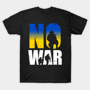 No War T-Shirt