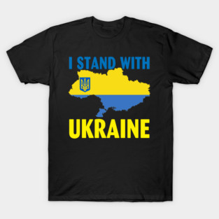 I stand With Ukraine Flag - Pray For Ukraine Map Flag T-Shirt